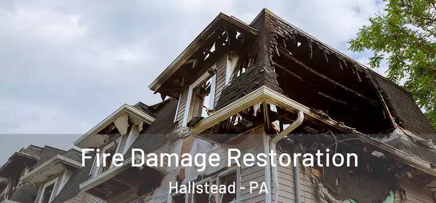  Fire Damage Restoration Hallstead - PA