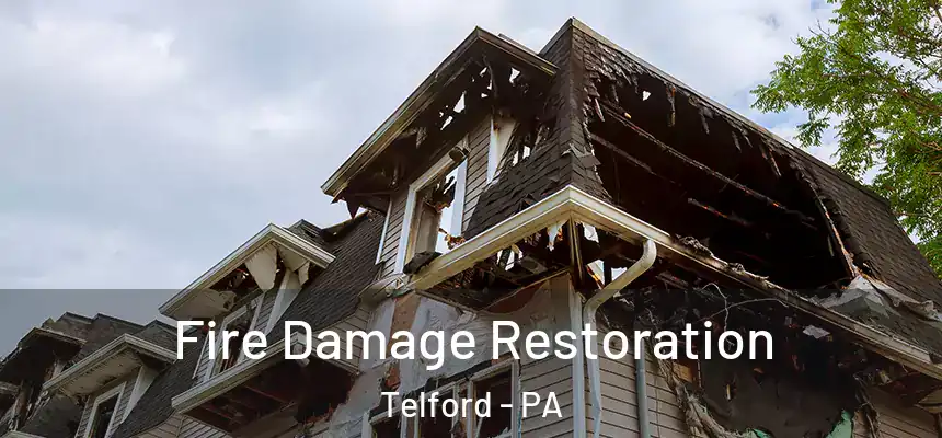  Fire Damage Restoration Telford - PA