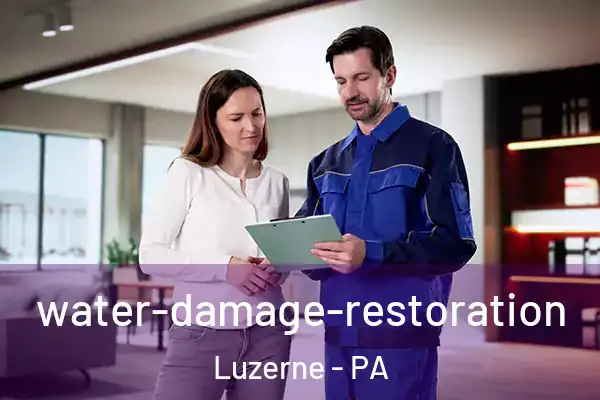  water-damage-restoration Luzerne - PA