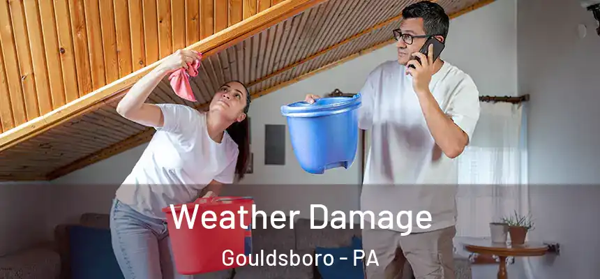 Weather Damage Gouldsboro - PA